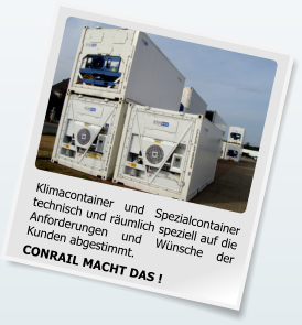 Spezialcontainer Klimacontainer von Conrail Container GmbH